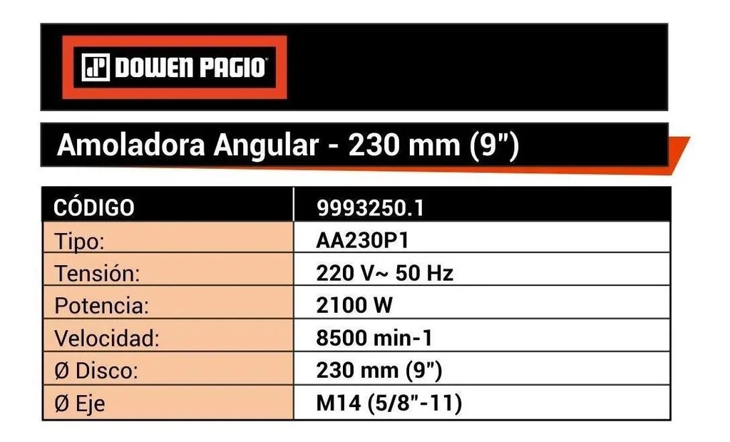 Amoladora Angular 2100 W 230 Mm Dowen Pagio 9993250.1 Naranja/negro 50 Hz