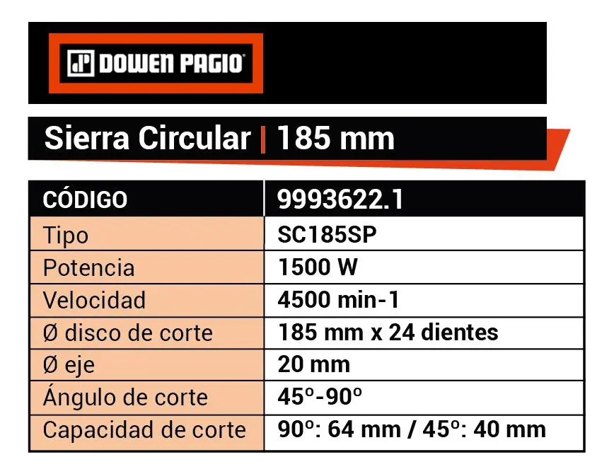 Sierra Circular 185 Mm 1500w Dowen Pagio 9993622.1 50 Hz Naranja 50 Hz